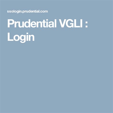 Already Have VGLI Coverage Create an account for pay your premium, update your beneficiaries, and manage your account online. . Prudential vgli login
